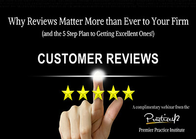 Why Reviews Matter More than Ever Before to Your Firm